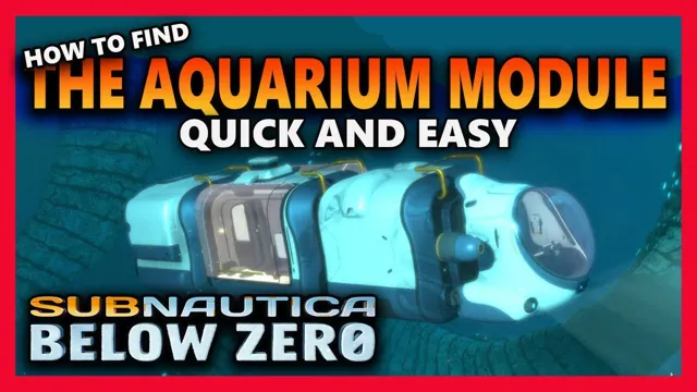 how to get aquarium in subnautica zero