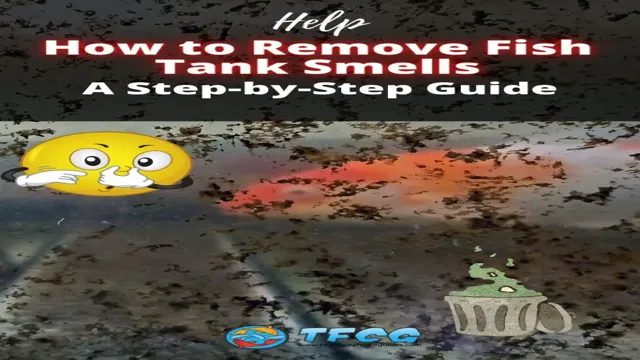 how to get rid of bad aquarium smell