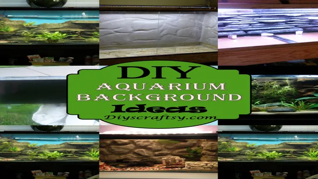 how to make a diy aquarium background please respond