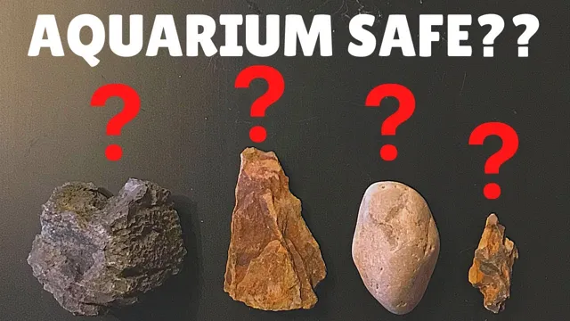 how to make a rock safe for an aquarium