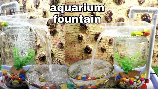how to make amazing aquarium fountain