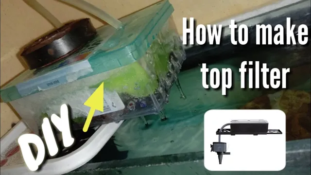 how to make aquarium top filter at home