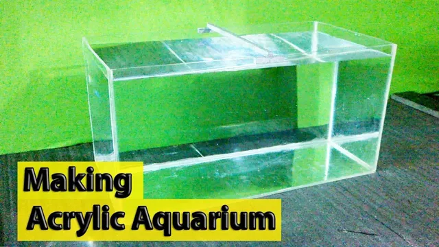 how to make giant acrylic aquarium
