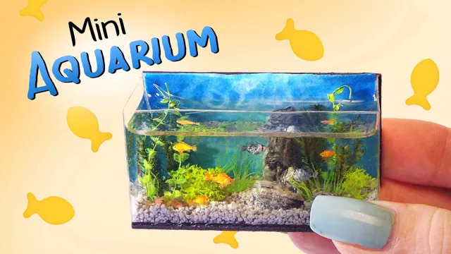 How to Make Miniature Aquarium: Tips and Tricks for Creating Your Own Underwater World