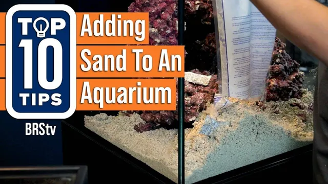 how to add sand to existing aquarium