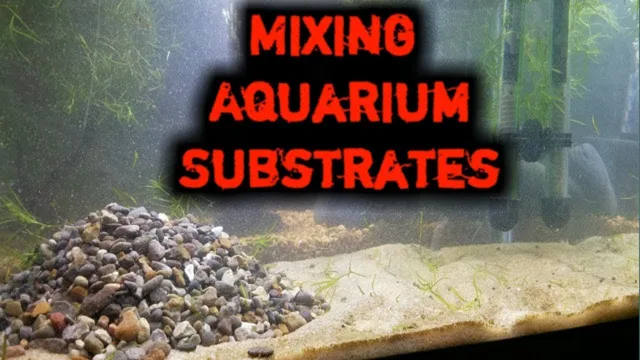 how to add substrate to an aquarium with water
